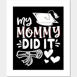 Graduation Graduated Mom Proud Children Posters and Art